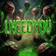 I Need You Single