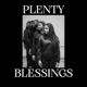 Plenty Blessings feat Lisa Ehis Trish Single