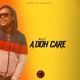 Ah Doh Care feat Killy Single