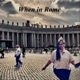 When in Rome feat Katina Single