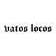 Vatos Locos Single
