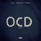 OCD RIDDIM Part 2 Single
