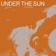 Under The Sun Single