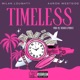 Timeless feat Aaron Westside Single