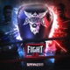 Fight 2 0 Extended Mix Single
