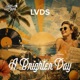 A Brighter Day Single