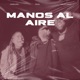 Manos Al Aire Single
