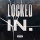 LOCKED IN Single