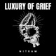 Luxury of Grief EP