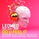 Do U Feel It The Remixes feat Ehsy Jamm
