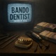 Bando Dentist Single