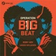 Operation Big Beat