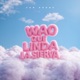 WAO QUE LINDA LA SIERVA Single
