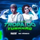 Tropa do Tubarão Single