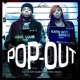 Pop Out feat King Louie Single