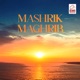 Mashrik Maghrib Original Motion Picture Soundtrack
