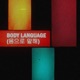 Body Language Single