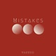 Mistakes Single
