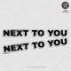 Next to You Single