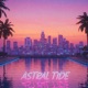 Astral Tide Single