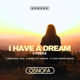 I Have a Dream Inc Remixes Single