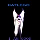 I Am Good feat Bigimantings Single