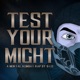 Test Your Might Single