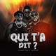 Qui t a dit Single