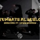 TUMBATE AL SUELO feat COWW DAMNED Single