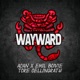 Wayward 2019 feat Unge Høyer Single