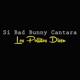 Si Bad Bunny Cantara los Pollitos Dicen feat Bb Single