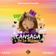 Cansada de Lo Mismo feat MonGe Single