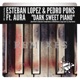 Dark Sweet Piano Remixes feat Aura Single