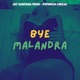 Bye Malandra Single