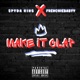 Make It Clap feat Frenchiebabyy Remix Single
