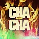 Cha Cha Single