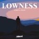 Lowness Single