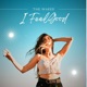 I Feel Good Single