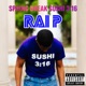 SPRING BREAK SUSHI 3 16 EP