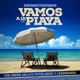 Vamos a la Playa feat Green Valley Putolargo Legendario Single