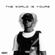 The World Is Yours EP