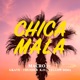 Chica Mala feat GKave Thunder K O Dima Single