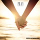 Pray feat Syau Covid19 Remix Single
