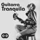 Guitarra Tranquila