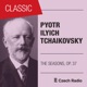Pyotr Ilyich Tchaikovsky The Seasons OP 37