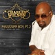 Mississippi Boy Pt 2 feat J Wonn Single
