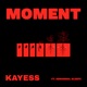 Moment feat Abnormal Sleepz Single