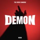 Demon feat The Greek Samurai Single