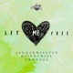 SET ME FREE feat Ojitosmiel Smok Dee Single