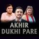 Akhir Dukhi Pare Single